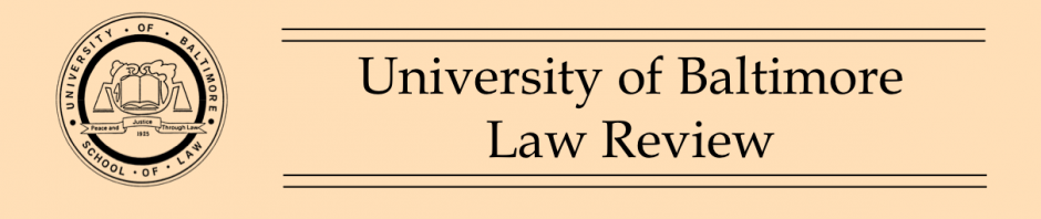 University of Baltimore Law Review