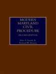 Modern Maryland Civil Procedure, Second Edition