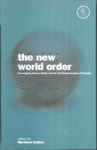 The New World Order: Sovereignty, Human Rights, and the Self-Determination of Peoples by Mortimer N.S. Sellers