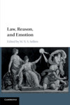 Law, Reason, and Emotion by Mortimer N.S. Sellers