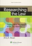 Researching the Law: Finding What You Need When You Need It