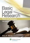 Basic Legal Research: Tools and Strategies, Fifth Edition