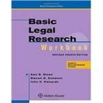 Basic Legal Research Workbook, Revised Fourth Edition